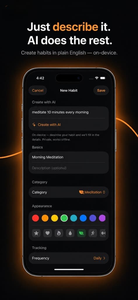 Habit AI routine creation screen parsing plain English input using on-device AI.